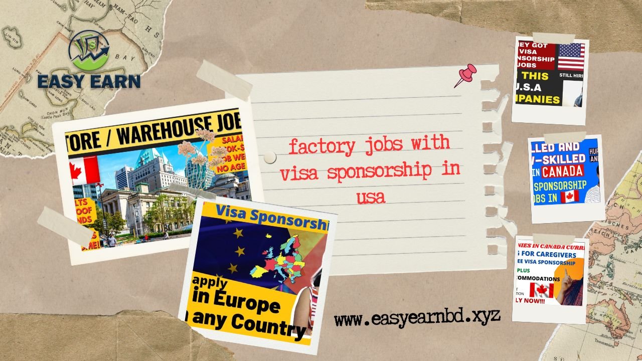 factory jobs with visa sponsorship in usa