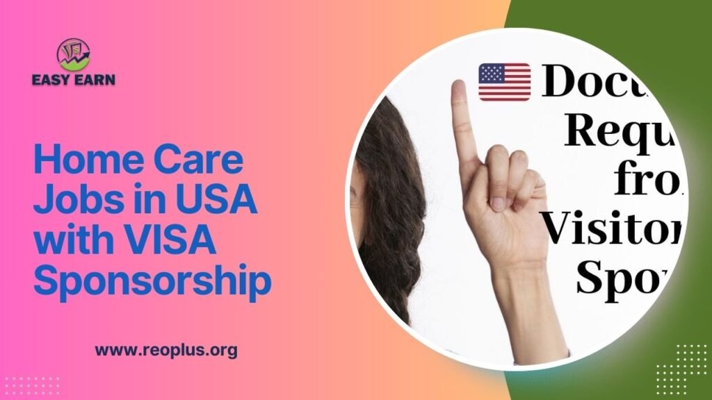 Home Care Jobs in USA with VISA Sponsorship