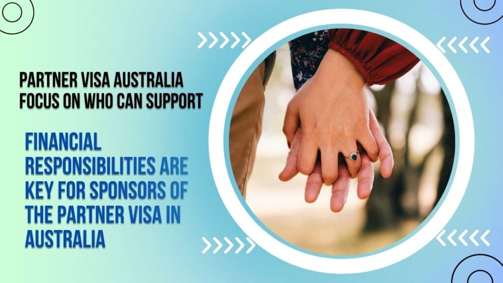 Sponsor Requirements for Partner VISA Australia