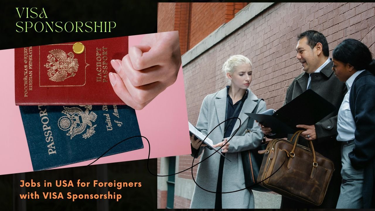 Jobs in USA for Foreigners with VISA Sponsorship